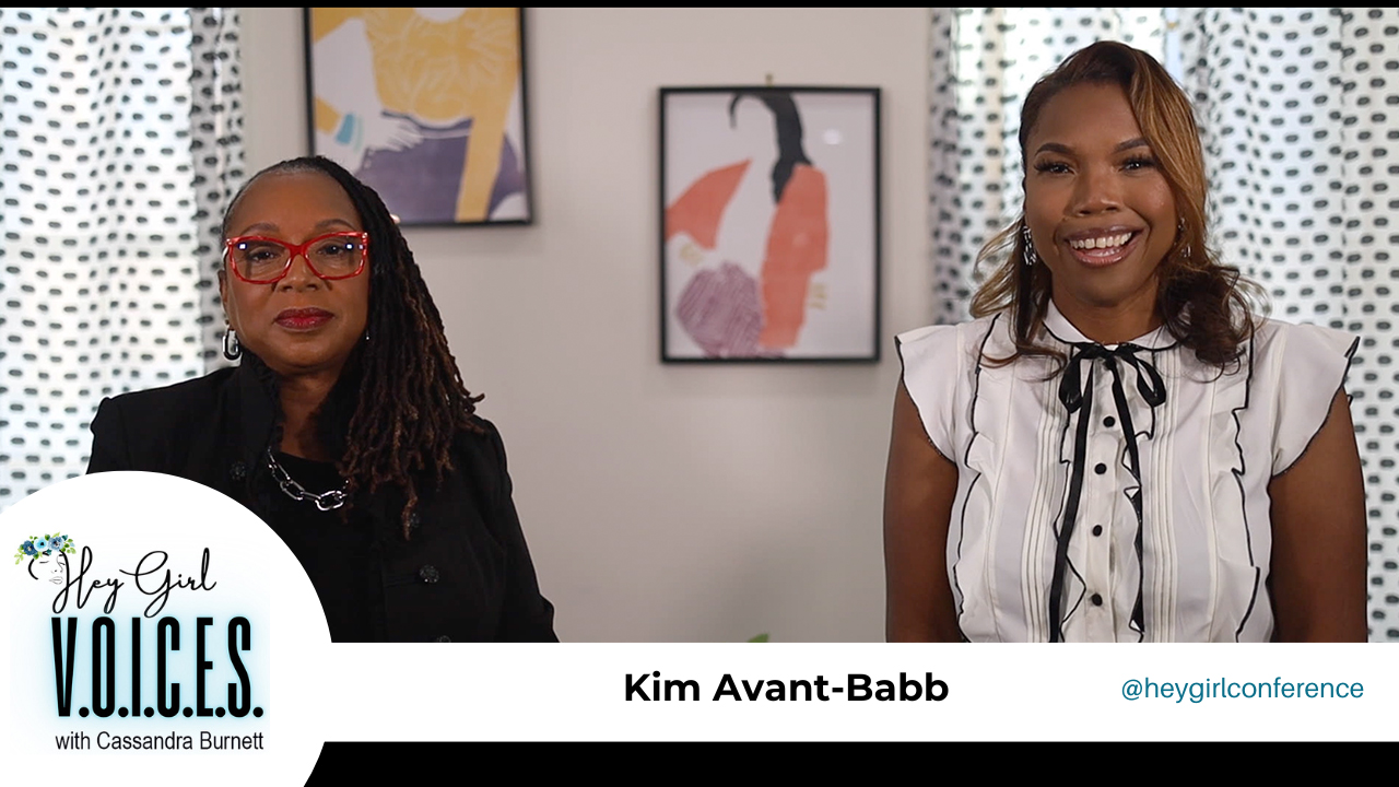 Hey Girl! V.O.I.C.E.S. with Kim Avant-Babb