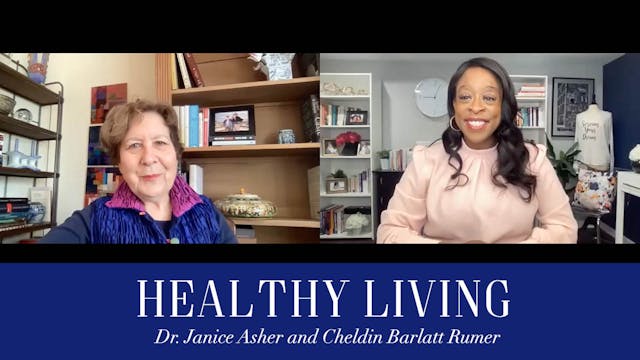 Healthy Living with Dr. Janice Asher,...