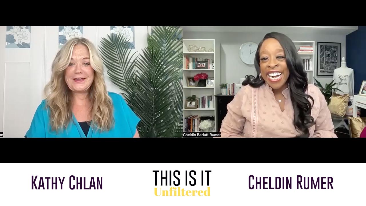 #ThisisitUnfiltered with Kathy Chlan and Cheldin Barlatt Rumer