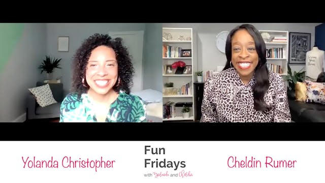Fun Fridays with Yolanda Christopher