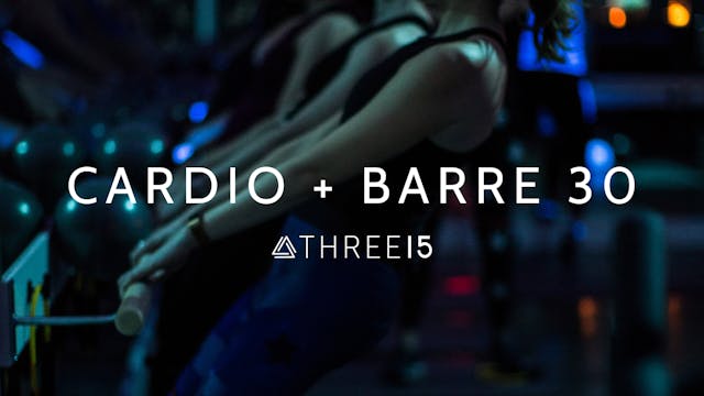 CARDIO + BARRE 30 #5 MANDY AND ASHLEY