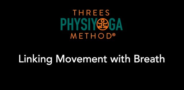 Linking Breath with Movement 