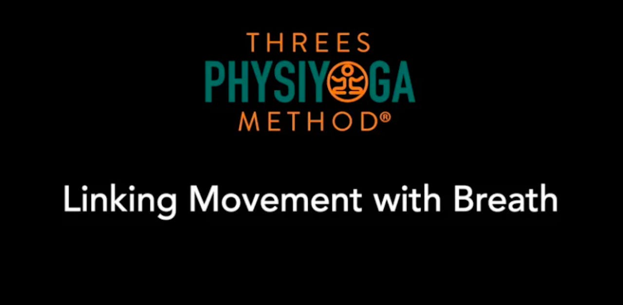 Linking Breath with Movement 