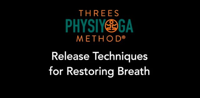 Release Techniques and Breath Facilitation