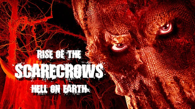 Rise of the Scarecrows: Hell on Earth
