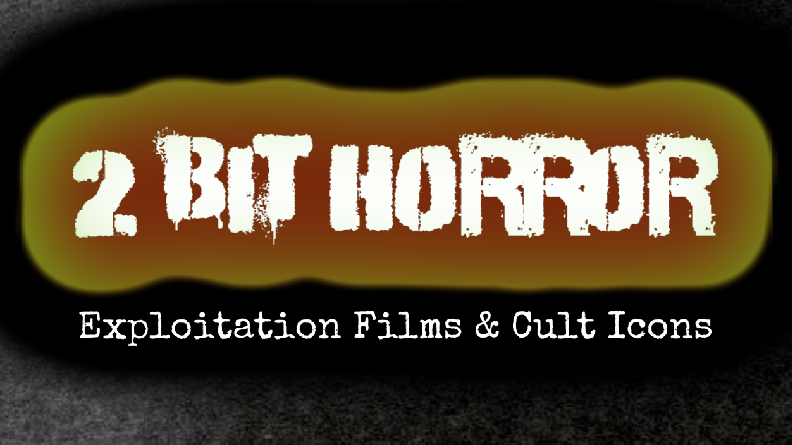 2-Bit Horror Podcast