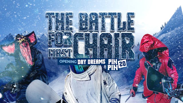 The Battle for First Chair Opening Da...