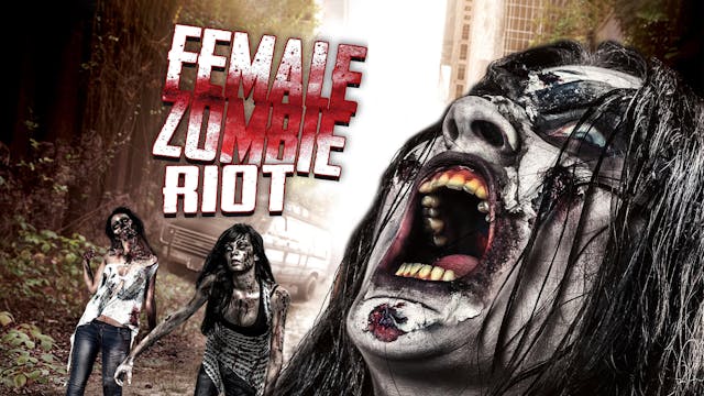 Female Zombie Riot