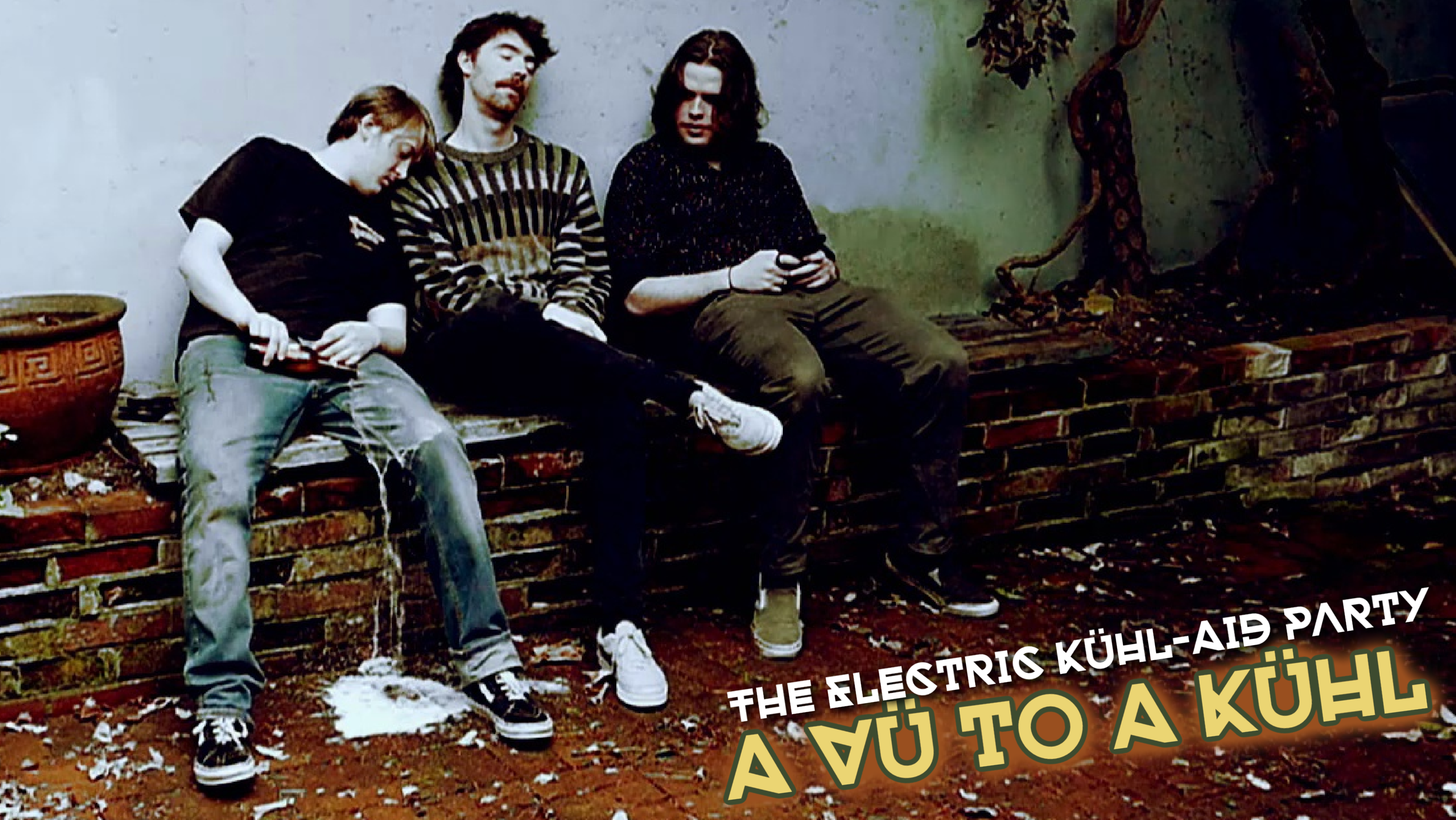 A Vü to a Kühl - The Electric Kühl-Aid Party