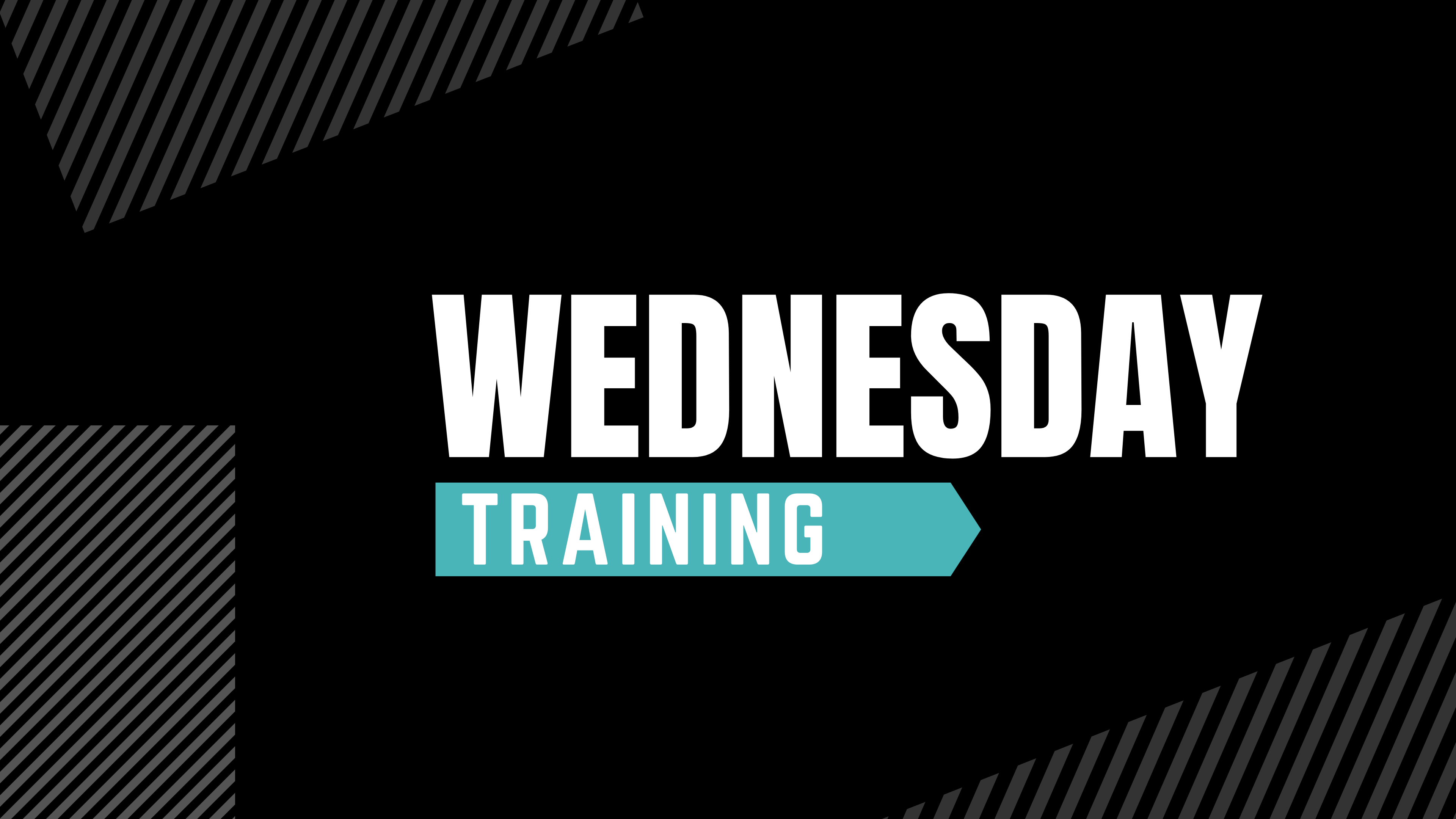 Wednesday Training