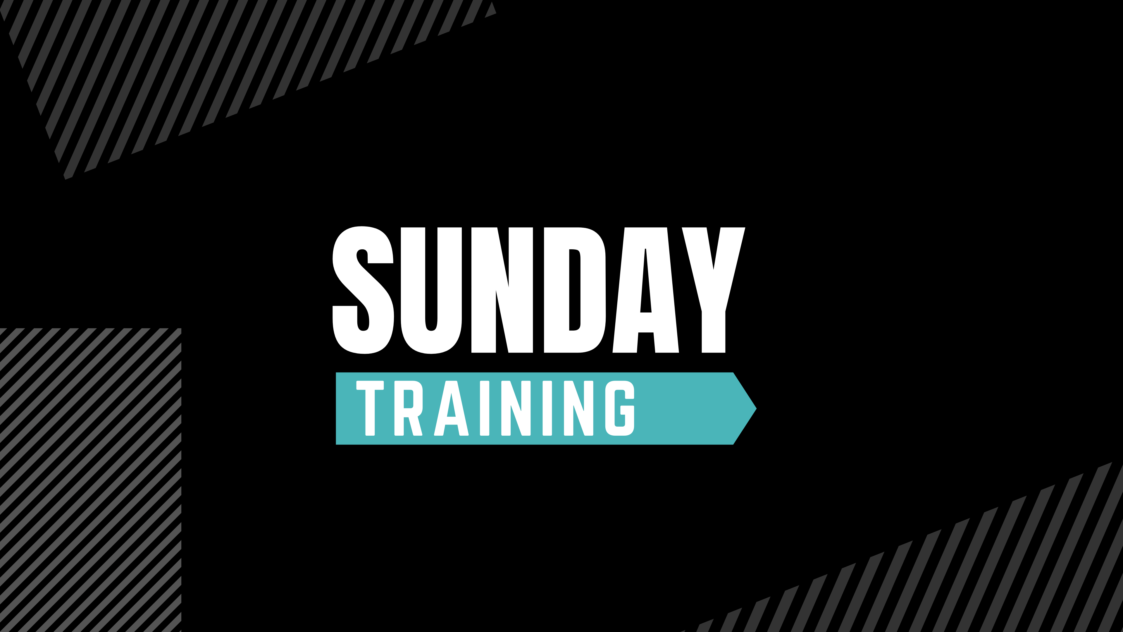 Sunday Training