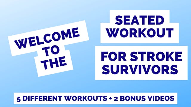 Stroke Survivors Seated Workout 5 pack