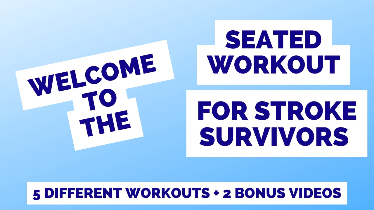 Stroke Survivors Seated Workout 5 pack