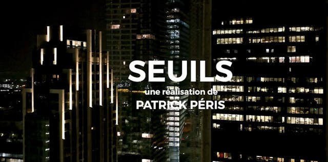 Seuils, le film