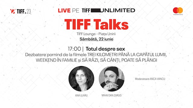 TIFF Talks | Totul despre sex