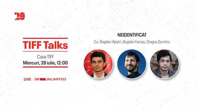 TIFF Talks | Neidentificat