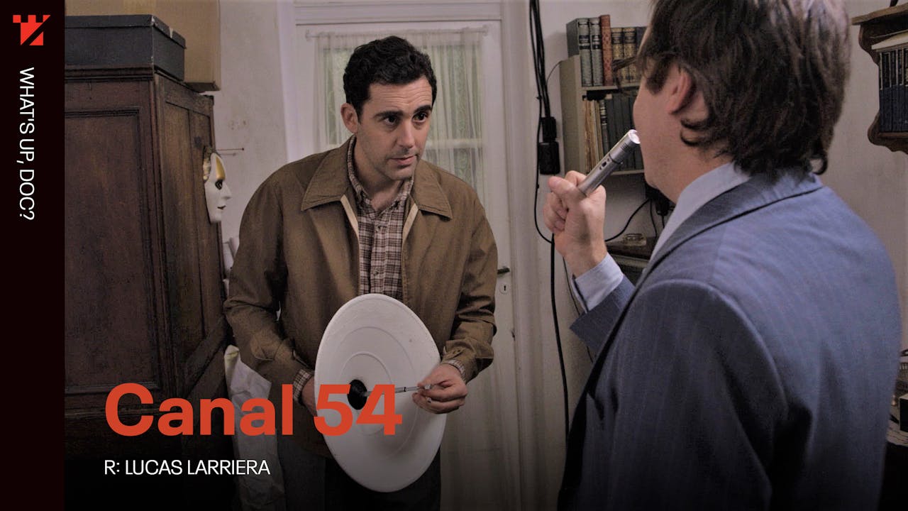 Canal 54 | What's Up, Doc? @ TIFF 2022