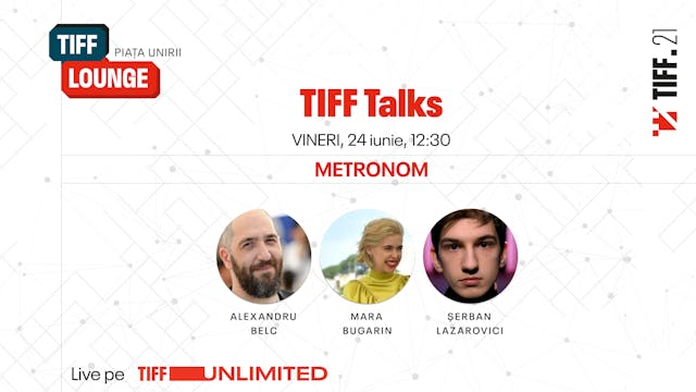 TIFF Talks | Metronom