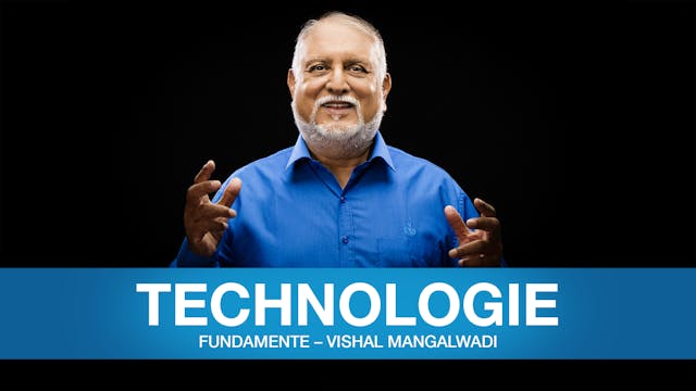 Fundamente – Vishal Mangalwadi | 08 Technologie