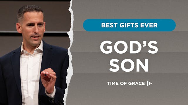 Best Gifts Ever: God's Son