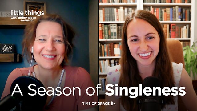 A Season of Singleness