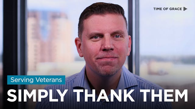 Serving Veterans: Simply Thank Them