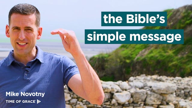The Bible's Simple Message: Hope From...
