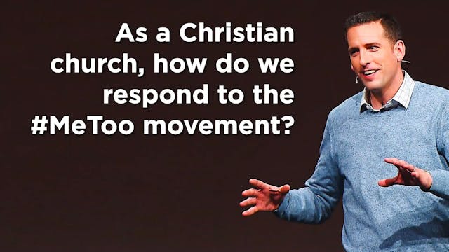 How Should Christians Respond to #MeToo?