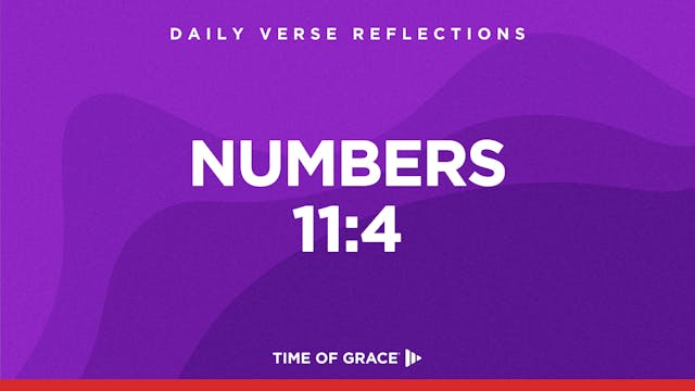 Numbers 11:4 (Sept. 30, 2024)