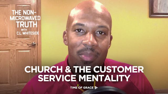 Church & the Customer Service Mentality