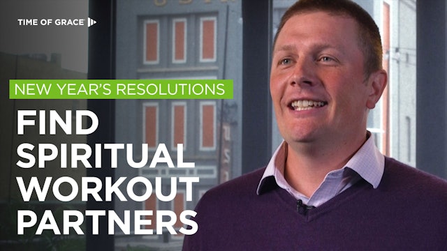 New Year's Resolutions: Find Spiritual Workout Partners