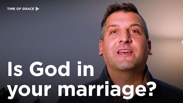 Is God in Your Marriage?