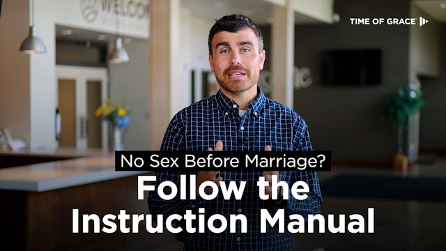 1. No Sex Before Marriage? Follow the Instruction Manual