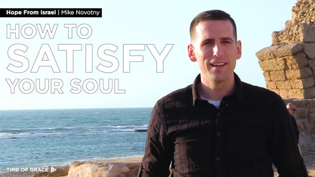 How to Satisfy Your Soul: Hope From I...