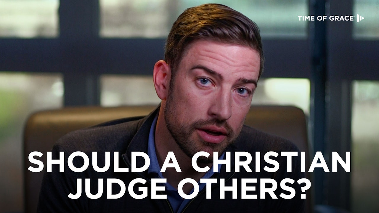 Should a Christian Judge Others?