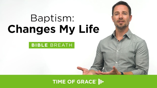 God's Tools — Baptism: Changes My Life