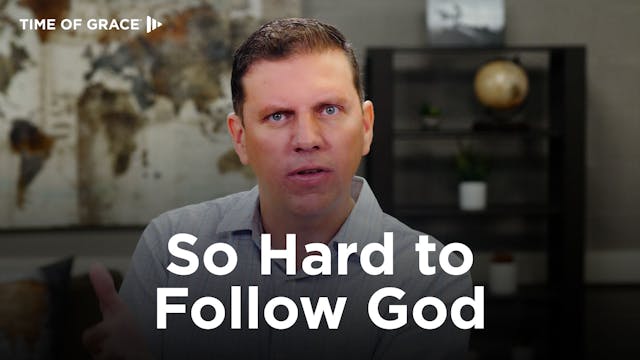 2. It’s Hard to Follow God’s Demands