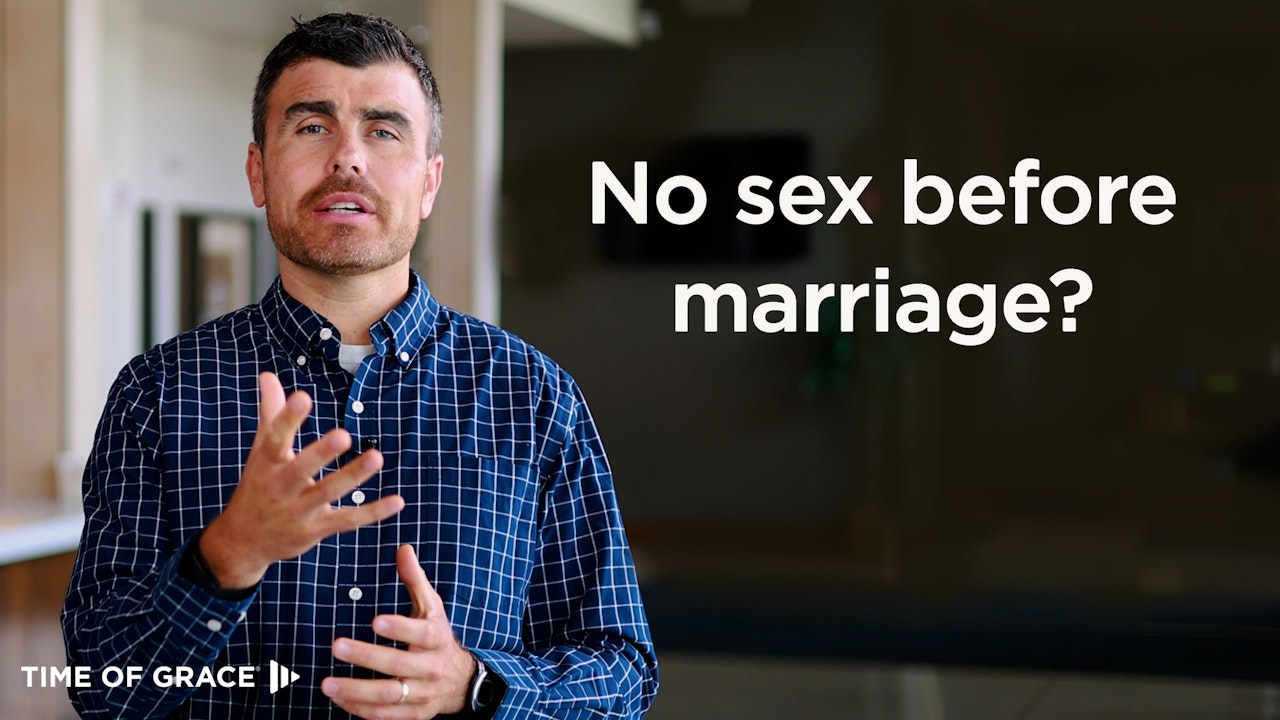 No Sex Before Marriage?
