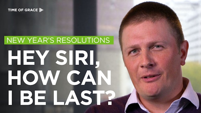 New Year's Resolutions: Hey Siri, How Can I Be Last?