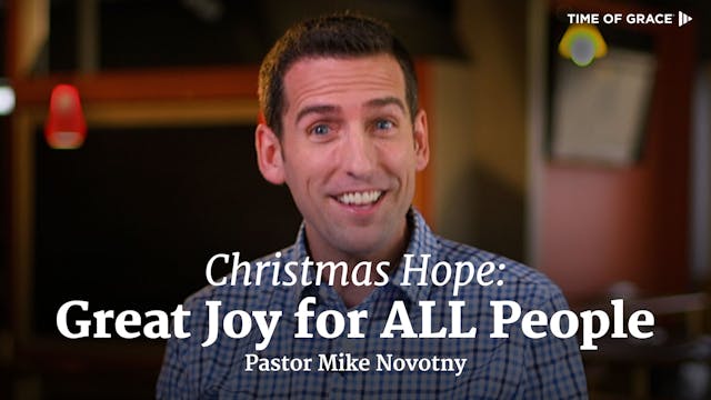 Christmas Hope: Great Joy for ALL People