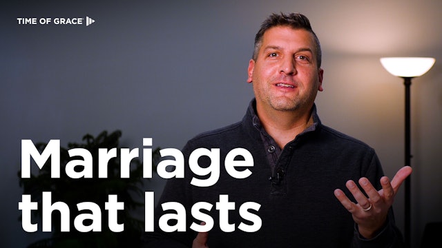 Marriage That Lasts