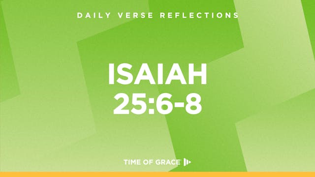 Isaiah 25:6-8 (Nov. 1, 2024)