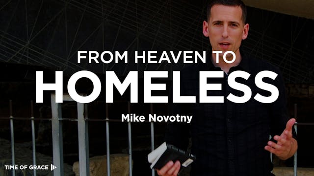 From Heaven to Homeless: Hope From Is...