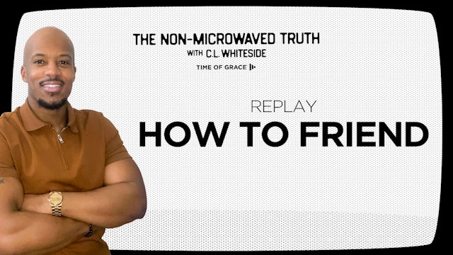 REPLAY: How to Friend