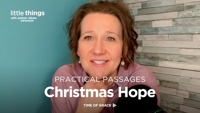 Practical Passages: Christmas Hope