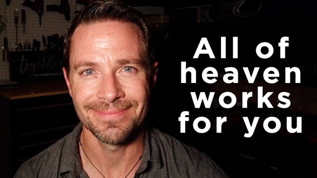 All of Heaven Works for You, 9/12/22
