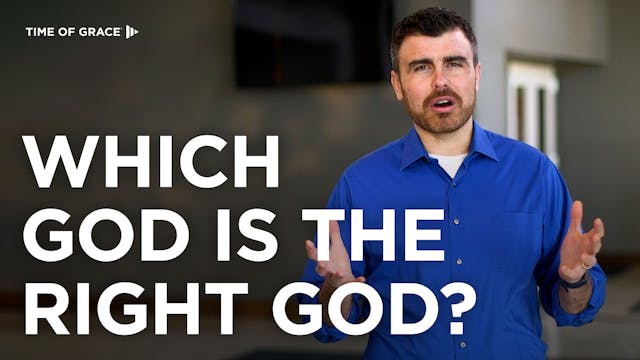 Which God Is the Right God?