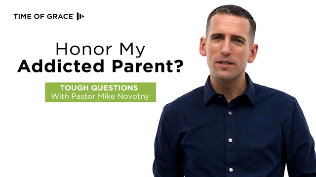 How Do You Honor an Addicted Parent?