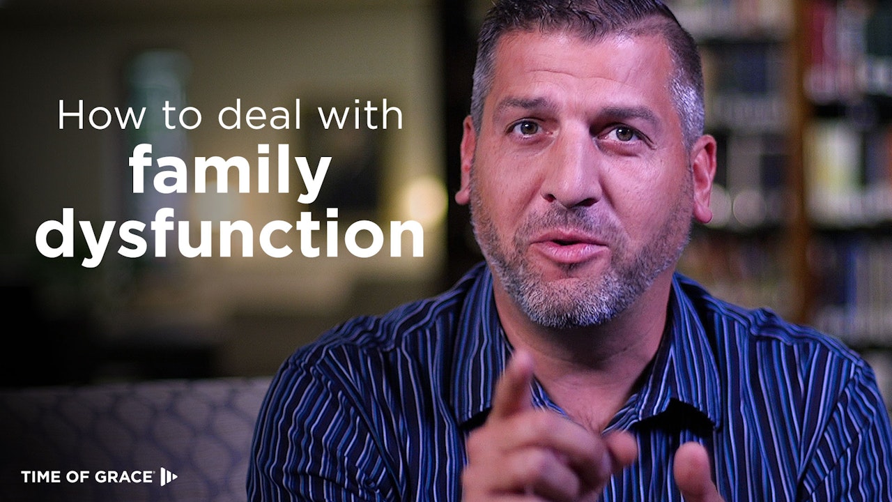 How to Deal With Family Dysfunction