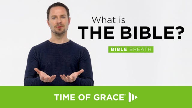 1. What Is the Bible?